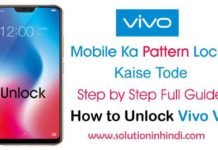 Vivo V9 Ka Pattern Lock Kaise Tode