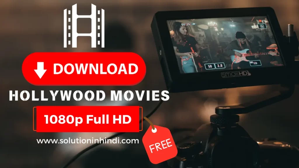 Top 10 Free Hollywood Movie Download Websites